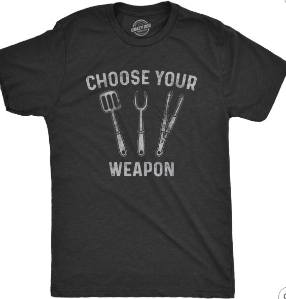 Men's Choose Your Weapon Grill T-Shirt